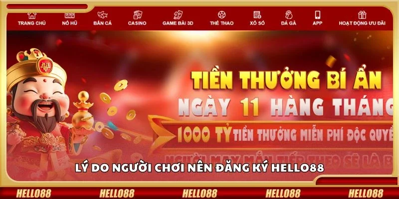 Lý do người chơi nên đăng ký Hello88
